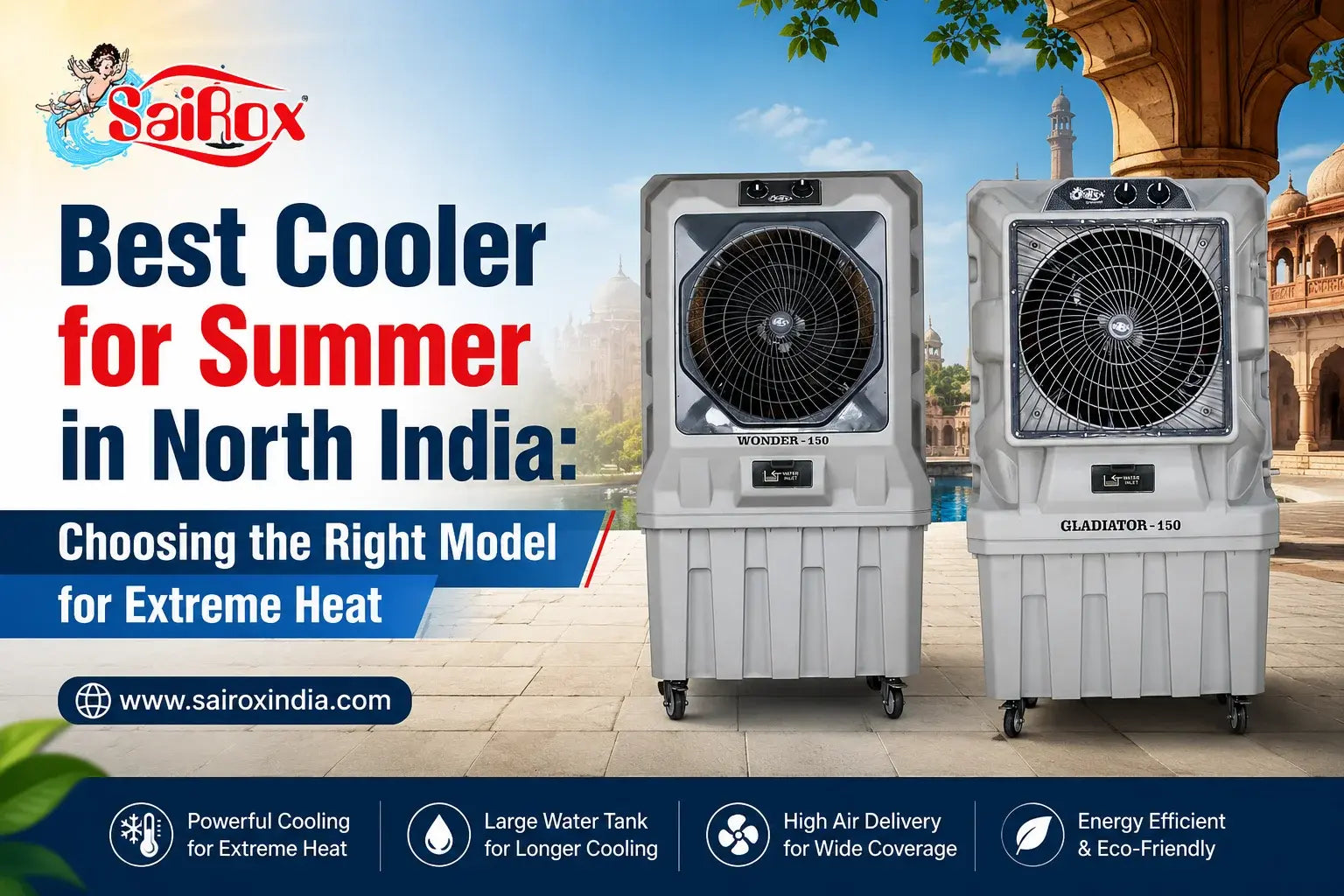 Best Cooler for Summer in North India: Choosing the Right Model for Extreme Heat