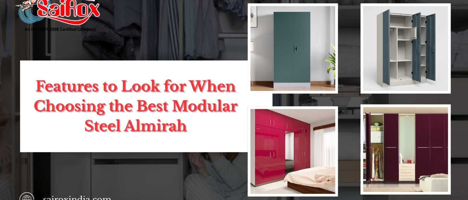 Features to Look for When Choosing the Best Modular Steel Almirah